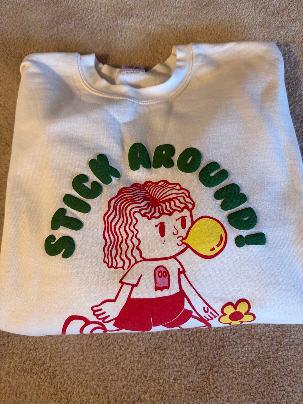 LONELY GHOST White Sweatshirt with Green 'Stick Around' Print